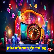 plataforma festa pg